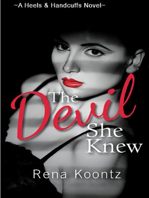 cover image of The Devil She Knew